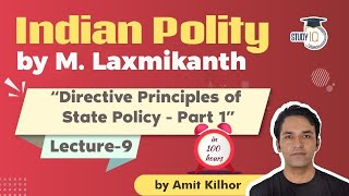 Directive Principles of State Policy  Indian Polity by M Laxmikanth for UPSC  Lecture 9  StudyIQ [upl. by Schouten]