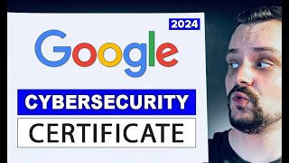 GOOGLE Cybersecurity Certificate Review 2024  Is Google Cybersecurity Certificate Really Worth IT [upl. by Hanafee]