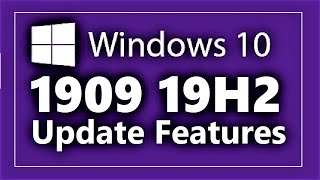 Windows 10 1909 Update 19H2  Our 5 Favourite Features [upl. by Camden634]