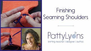 Finishing How to Seam Shoulders in Knitting [upl. by Jehias415]