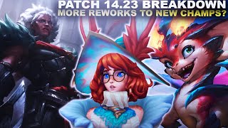 MORE REWORKS TO NEW CHAMPS  Patch 1423  League of Legends [upl. by Trager]