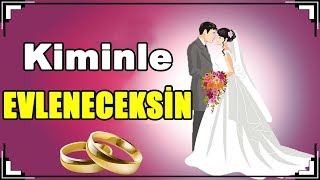 KİMİNLE EVLENECEKSİN  KİŞİLİĞİNİ TEST ET  NASIL BİRİSİ [upl. by Ahsurej]