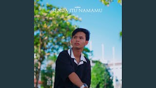 Senda Itu Namamu [upl. by Nuahs]