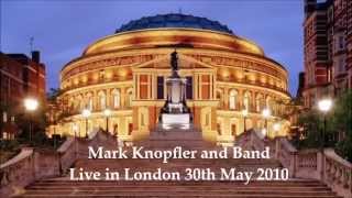 Mark Knopfler  Live in London 2010  Full Concert Official audio record [upl. by Neal607]