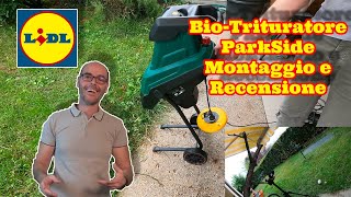 Recensione e Unboxing BioTrituratore ParkSide pmh2400 A1 della Lindl [upl. by Ydolem]