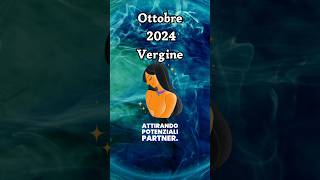 Vergine Ottobre 2024 Amore Lavoro e Denaro 🌿 Le Previsioni del Mese astrology zodiac perte [upl. by Hermione425]