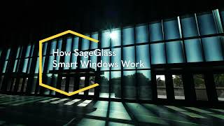 How Smart Windows Work  SageGlass [upl. by Anilos272]