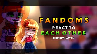 Fandoms react to Elizabeth Afton  FNAF  36 RoseGacha [upl. by Frazer]