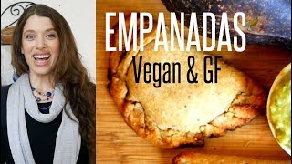 How to Make Empanadas 2 Ways  Vegan GlutenFree amp Delicious [upl. by Giguere862]