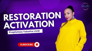 Prophetess Tabatha is LIVE Restoration Activation activate Restore tabinspires redeemtime [upl. by Mook]