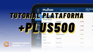 👉PLUS500 WEBTRADER ✅ PLATAFORMA DE TRADING ✅ APRENDE A USAR LA PLATAFORMA DE TRADING PLUS 500 [upl. by Jeunesse634]