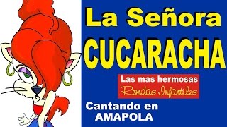 LA SEÑORA CUCARACHA  canciones infantiles [upl. by Mauceri809]