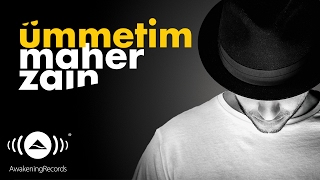 Maher Zain  Ümmetim TurkishTürkçe  Official Lyrics [upl. by Blondy]