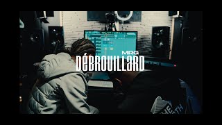 MRG  Débrouillard Clip Officiel [upl. by Adnohsirk]