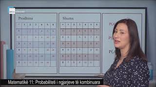 Matematikë 11  Probabiliteti i ngjarjeve të kombinuara [upl. by Laamak]