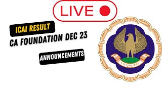 Live Announcement CA Foundation December 2023 Result  CA foundation December Result Notification [upl. by Naanac]