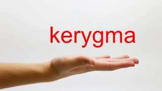 How to Pronounce kerygma  American English [upl. by Pruchno718]