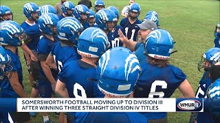 Somersworth football moving up to Div III after winning three straight Div IV titles [upl. by Callahan]