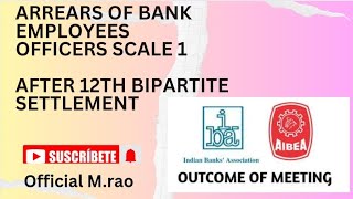 Arrears of bank employees officers scale 1 Manishrao95 [upl. by Kym]