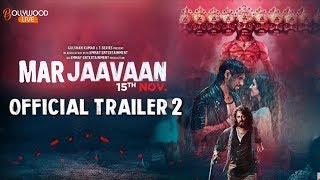 Marjaavaan Trailer 2  Riteish Deshmukh  Sidharth Malhotra  Tara Sutaria  Rakul Preet [upl. by Umberto]