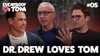 Tom Took Dr Drew’s Narcissism Test  Everybody Loves Tom  Ep 05 [upl. by Leahcimdivad]