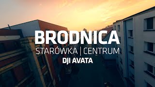 Brodnicka Starówka i centrum na ujęciach z drona FPV [upl. by Asssilem]