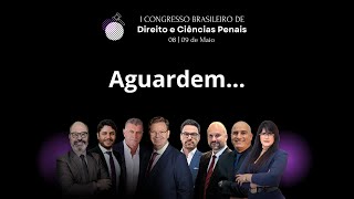 Congresso Brasileiro de Direito e Ciências Penais  2º Dia [upl. by Llertnod]