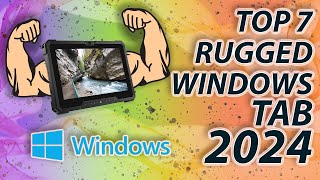 Best Rugged Windows Tablets Tough and Reliable Picks Ultimate Durability for Extreme Conditions [upl. by Ayamahs]