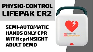 PhysioControl LIFEPAK CR2 AED  SemiAutomatic Hands Only CPR with cprINSIGHT Demo [upl. by Gregor165]