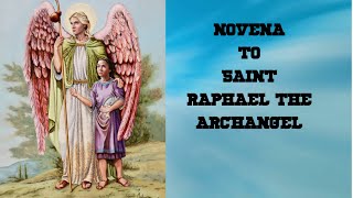 NOVENA TO ST RAPHAEL THE ARCHANGEL  DAY 2 [upl. by Balcer417]