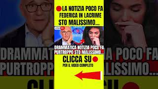 🔴 GF DRAMMATICA NOTIZIA quotPURTROPPO STO MALISSIMOquot FAN IN LACRIME [upl. by Delle]