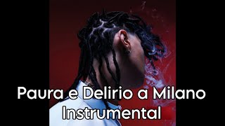 Ghali  Paura e Delirio a Milano INSTRUMENTAL [upl. by Asoral]