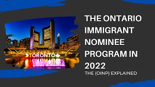 Canada immigration 2022  The OINP 2022 explained [upl. by Judah326]