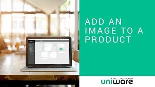 Uniware Cloud  Add an Image to a Product [upl. by Atinus]