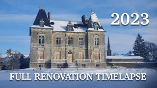 Our Abandoned Chateau  One Year Renovation Timelapse [upl. by Frisse]