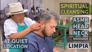 ASMR Head Massage  Spiritual Cleansing by Mama Isabel at quiet location [upl. by Idnor39]