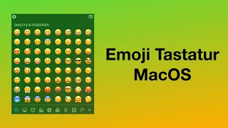 EmojiSonderzeichen Tastatur  MacOS 2021  So Geht´s 4K [upl. by Nimaynib]