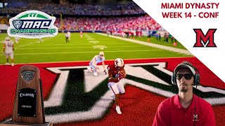 MAC Championship Battle Miami Redhawks Dynasty Episode 7 [upl. by Attehcnoc]