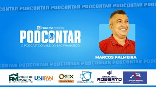 36º EP PODCONTAR  REMANSO NOTICIAS  MARCOS PALMEIRA [upl. by Ykciv]