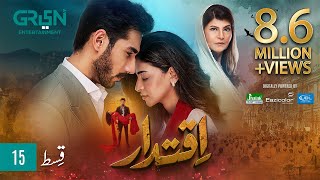 Iqtidar Episode 15 ENG CC Anmol Baloch  Ali Raza  7th November 2024  Green TV Entertainment [upl. by Katya836]