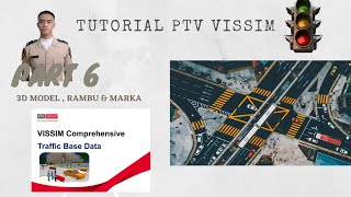 PART6  3D MODEL MARKA RAMBU  TUTORIAL PTV VISSIM SIMULASI PERSIMPANGAN  INDONESIA [upl. by Rutherfurd]