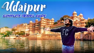 Complete Travel Guide to Udaipur  Hotels Attraction Food Transport and Expenses [upl. by Ginny575]