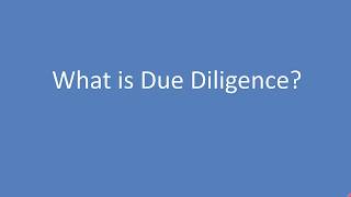 What is a Due Diligence project [upl. by Tulley]