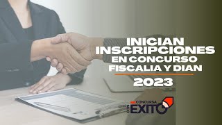 Inicia Concurso fiscalía General y DIAN Toda La Información Aquí [upl. by Chiaki]