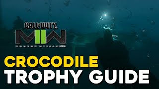 Call Of Duty 2022 Modern Warfare 2 Crocodile Trophy Guide [upl. by Johna770]