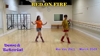 Bed On Fire  Line Dance Dance amp Teach  Ria Vos  Regina Cheung [upl. by Marge]