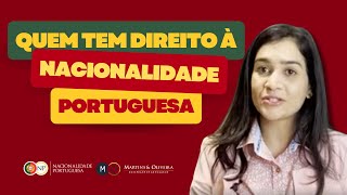 Quem tem direito à Nacionalidade Portuguesa [upl. by Olenolin464]