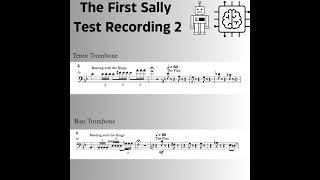 The First Sally Test Recording 2 [upl. by Shelton856]