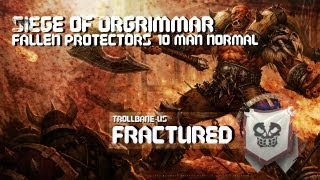 Fractured Corrupted Protectors 10man [upl. by Peg877]