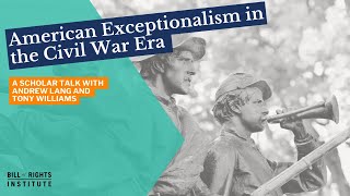 American Exceptionalism in the Civil War Era  BRI Scholar Talks  Constitution Day 2023 [upl. by Omixam]